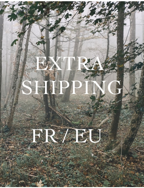 Extra shipping fees FR / EU