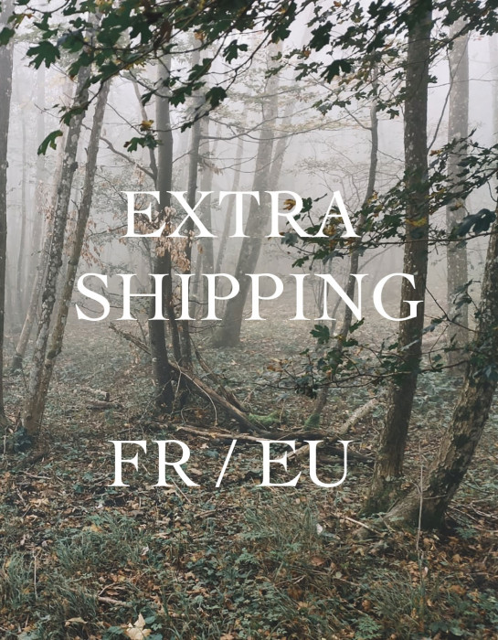 Extra shipping fees FR / EU